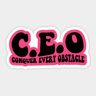 CEO Conquer Every Obstacle T-shirt, CEO Sweatshirt, Entrepreneur Sweatshirt, Entrepreneur Gift, Small Business Owner Shirt, Gift For CEO Sticker